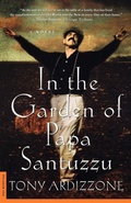 Cover: In the Garden of Papa Santuzzu - St Martin's Press
