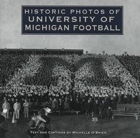 Enlarge image Cover: Historic Photos of University of Michigan Football - Turner