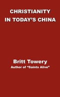 Cover: Christianity in Today's China - AuthorHouse