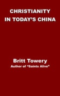 Cover: Christianity in Today's China - AuthorHouse
