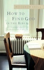 Cover: How to Find God in the Bible - Multnomah Press