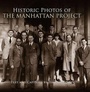 Cover: Historic Photos of the Manhattan Project - Turner