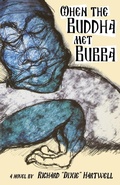 Cover: When the Buddha Met Bubba - Turner Publishing Company