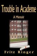 Cover: Trouble in Academe - iUniverse