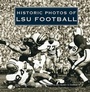 Cover: Historic Photos of LSU Football - Turner