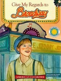 Enlarge image Cover: Give My Regards to Broadway - Soundprints