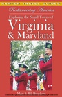 Cover: Rediscovering America: Exploring the Small Towns of Virginia & Maryland - Hunter Publishing, Inc.