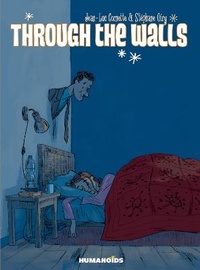 Enlarge image Cover: Through The Walls - Humanoids, Inc