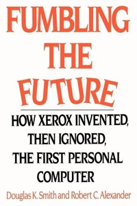 Enlarge image Cover: Fumbling the Future - iUniverse