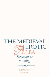 Enlarge image Cover: The Medieval Erotic Alba - iUniverse