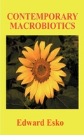 Cover: Contemporary Macrobiotics - AuthorHouse