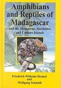 Cover: The Amphibians and Reptiles of Madagascar, the Mascarenes, the Seychelles and the Comoros Islands - Krieger Publishing Company