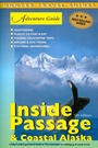 Cover: Adventure Guide to the Inside Passage & Coastal Alaska - Hunter Publishing