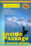Cover: Adventure Guide to the Inside Passage & Coastal Alaska - Hunter Publishing
