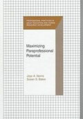 Cover: Maximizing Paraprofessional Potential - Krieger Publishing Company