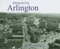 Enlarge image Cover: Remembering Arlington - Turner Publishing Company
