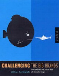 Abbildung von: Challenging the Big Brands - Rockport Publishers Inc.