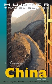 Abbildung von: China Adventure Guide - Hunter Publishing (NJ)
