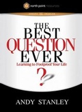 Cover: The Best Question Ever - Multnomah Press