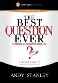 Cover: The Best Question Ever (Study Guide) - Multnomah Press