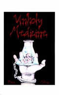 Abbildung von: Unholy Medicine - AuthorHouse