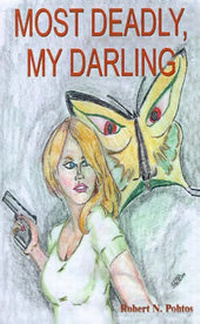 Abbildung von: Most Deadly, My Darling - AuthorHouse