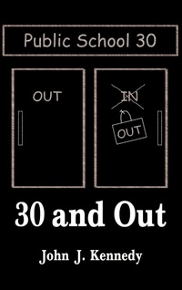 Enlarge image Cover: 30 and Out - AuthorHouse