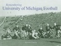 Cover: Remembering University of Michigan Football - Turner Publishing Company