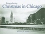 Cover: Remembering Christmas in Chicago - Turner