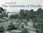 Cover: Remembering the University of Florida - Turner Publishing Company