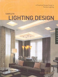 Enlarge image Cover: Complete Lighting Design - Rockport Publishers
