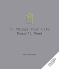 Cover: 50 Things Your Life Doesn't Need - Turner Publishing Company