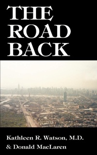 Enlarge image Cover: The Road Back - AuthorHouse