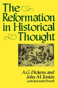 Cover: The Reformation in Historical Thought - iUniverse