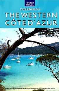 Abbildung von: Western Cote d'Azur Travel Adventures - Hunter Publishing