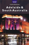 Cover: Adelaide & South Australia Travel Adventures - Hunter Publishing (NJ)