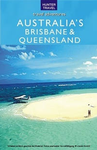 Abbildung von: Brisbane & Queensland Australia - Hunter Publishing (NJ)