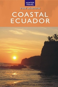 Abbildung von: Coastal Ecuador - Hunter Publishing (NJ)