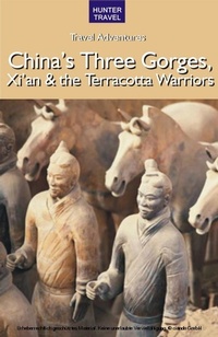 Abbildung von: China's Three Gorges, Xi'an & the Terracotta Warriors - Hunter Publishing