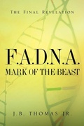 Cover: F.A.D.N.A. Mark of the Beast - Xulon Press
