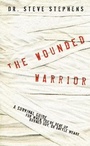 Cover: The Wounded Warrior - Multnomah Press