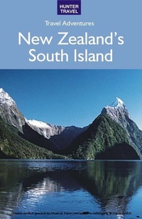 Abbildung von: New Zealand's South Island - Hunter Publishing (NJ)