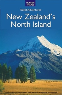Abbildung von: New Zealand's North Island - Hunter Publishing (NJ)
