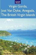 Cover: Virgin Gorda, Jost Van Dyke, Anegada: The British Virgin Islands - Hunter Publishing, Inc.