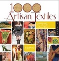 Cover: 1,000 Artisan Textiles - Quarry Books