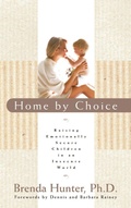 Cover: Home by Choice - Multnomah Press