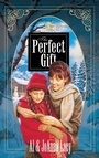 Cover: The Perfect Gift - Multnomah Press