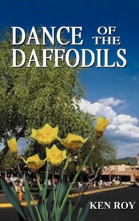 Enlarge image Cover: Dance of the Daffodils - AuthorHouse