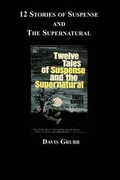 Cover: 12 Stories of Suspense and the Supernatural - BLACKMASK.COM