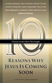 Enlarge image Cover: Ten Reasons Why Jesus Is Coming Soon - Multnomah Press